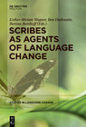 Buchcover Scribes as Agents of Language Change