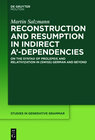 Buchcover Reconstruction and Resumption in Indirect A‘-Dependencies