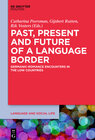 Buchcover Past, Present and Future of a Language Border