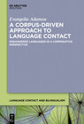 Buchcover A Corpus-Driven Approach to Language Contact