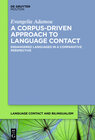 Buchcover A Corpus-Driven Approach to Language Contact