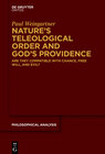 Buchcover Nature’s Teleological Order and God’s Providence