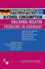 Buchcover Alcohol Consumption and Alcohol-Related Problems in Germany