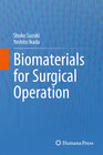 Buchcover Biomaterials for Surgical Operation