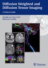 Buchcover Diffusion Weighted and Diffusion Tensor Imaging
