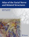 Buchcover Atlas of the Facial Nerve and Related Structures