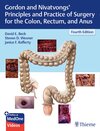 Buchcover Gordon and Nivatvongs' Principles and Practice of Surgery for the Colon, Rectum, and Anus