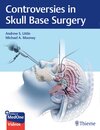 Buchcover Controversies in Skull Base Surgery