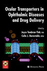 Buchcover Ocular Transporters in Ophthalmic Diseases and Drug Delivery