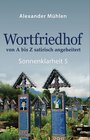 Buchcover Wortfriedhof von A bis Z satirisch angeheitert