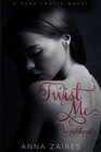 Buchcover Twist Me - Verschleppt