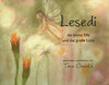 Buchcover Lesedi, die kleine Elfe und das grosse Licht