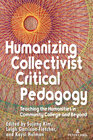 Buchcover Humanizing Collectivist Critical Pedagogy