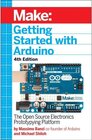 Buchcover Getting Started With Arduino. Massimo Banzi, Michael Shiloh