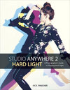 Buchcover Studio Anywhere 2: Hard Light: A Photographer's Guide to Shaping Hard Light