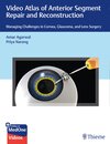 Buchcover Video Atlas of Anterior Segment Repair and Reconstruction