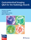 Buchcover Gastrointestinal Imaging Q&A for the Radiology Boards