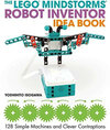 Buchcover The LEGO MINDSTORMS Robot Inventor Idea Book: 128 Simple Machines and Clever Contraptions (Lego Technic)