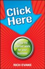 Buchcover Click Here: Make the Internet Work for Your Business