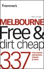 Buchcover Frommer's Melbourne Free and Dirt Cheap