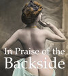 Buchcover In Praise of the Backside