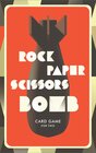 Buchcover Rock, Paper, Scissors, Bomb