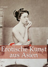 Buchcover Erotische Kunst aus Asien
