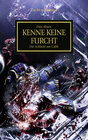 Buchcover Horus Heresy - Kenne keine Furcht