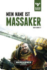 Buchcover Warhammer 40.000 - Mein Name ist Massaker