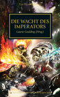 Buchcover Horus Heresy - Die Wacht des Imerators