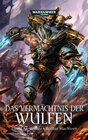 Buchcover Warhammer 40.000 - Das Vermächtnis der Wulfen