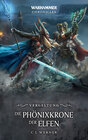 Buchcover Warhammer - Die Phönixkrone der Elfen