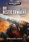 Buchcover Warhammer 40.000 - Die Bestie erwacht 1