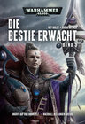 Buchcover Warhammer 40.000 - Die Bestie erwacht 3