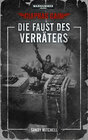 Buchcover Warhammer 40.000 - Die Faust des Verräters