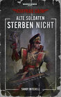 Buchcover Warhammer 40.000 - Alte Soldaten sterben nicht