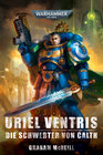 Buchcover Warhammer 40.000 - Uriel Ventris Die Schwerter von Cath