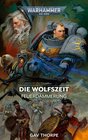 Buchcover Warhammer 40.000 - Die Wolfszeit