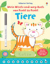 Buchcover Mein Wisch-und-weg-Buch von Punkt zu Punkt: Tiere