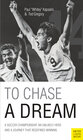 Buchcover To Chase a Dream