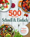 Buchcover 500 Rezepte Schnell & Einfach