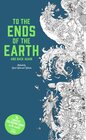 Buchcover To the Ends of the Earth and Back Again