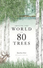 Buchcover Around the World in 80 Trees