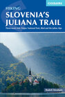 Buchcover Hiking Slovenia's Juliana Trail