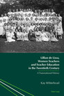 Buchcover Lillian de Lissa, Women Teachers and Teacher Education in the Twentieth Century