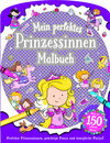 Buchcover Mein perfektes Prinzessinnen Malbuch