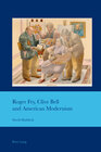 Buchcover Roger Fry, Clive Bell and American Modernism