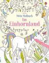 Buchcover Mein Malbuch: Im Einhornland