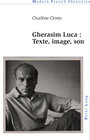 Buchcover Gherasim Luca : texte, image, son