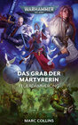 Buchcover Warhammer 40.000 - Das Grab der Märtyrerin